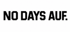 No Days Auf. - Home
